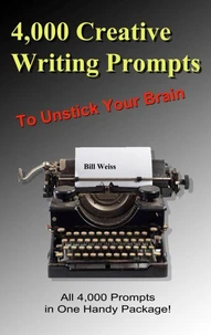 4,000 Creative Writing Prompts to Unstick Your Brain