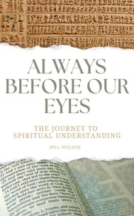 Always Before Our Eyes
