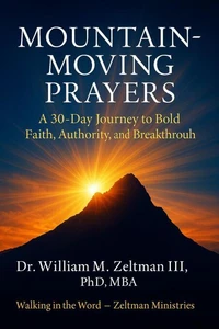 Mountain-Moving Prayers