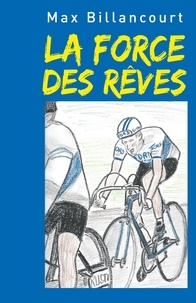 Livres informatiques gratuits au format pdf à télécharger La Force des rêves FB2 9791026242284 (French Edition)
