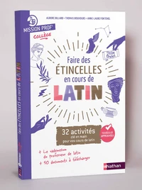 Faire des étincelles en latin