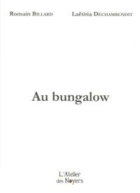 Au bungalow