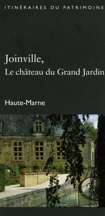 Joinville, le château du Grand Jardin
