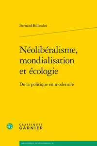 Néolibéralisme, mondialisation et écologie