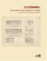 Le scénario : une source pour l'histoire du cinéma