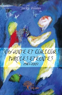 Soixante et quelques paroles éteintes