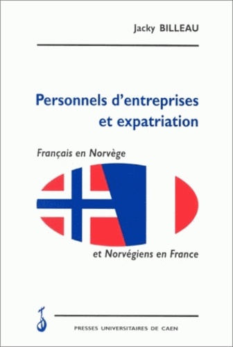  Billeau - Personnels d'entreprises et l'expatriation - Français en Norvège et Norvégiens en France.