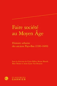 Faire société au Moyen Age