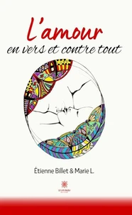 L'amour en vers et contre tout