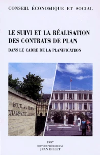 Le suivi et la réalisation des contrats de plan dans le cadre de la planification
