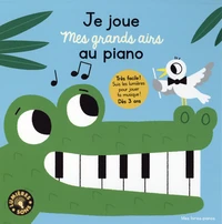Je joue mes grands airs au piano