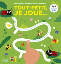 Tout-petit, je joue...