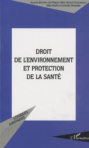 Droit de l'environnement et protection de la santé
