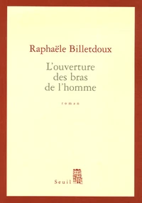 L'ouverture des bras de l'homme