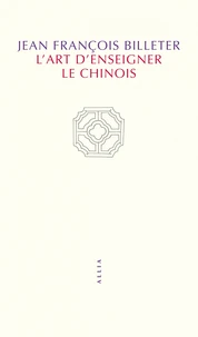 L'Art d'enseigner le chinois