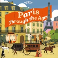 Paris Through the Ages