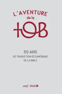 L'aventure de la TOB