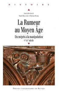 La Rumeur au Moyen Age