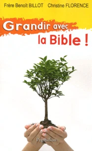 Grandir avec la Bible