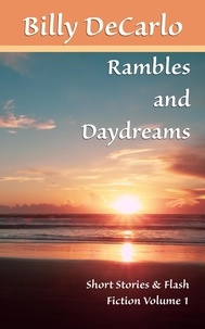  Billy DeCarlo - Rambles and Daydreams.