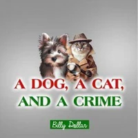 A Dog, A Cat, and A Crime