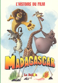 Billy Frolick - Madagascar - L'histoire du film.