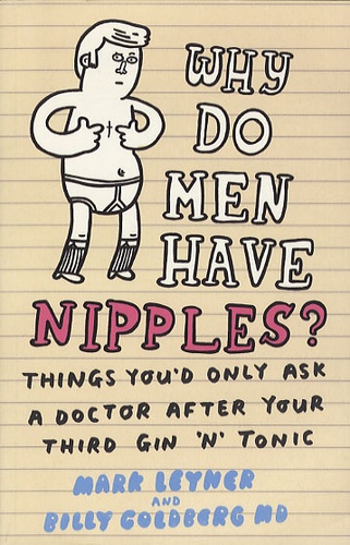 Why Do Men Have Nipples ?