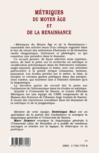 Métriques du Moyen âge et de la Renaissance. Actes du colloque international du Centre d'études métriques, [Nantes, 20-22 mai  1996