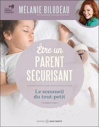Etre un parent sécurisant