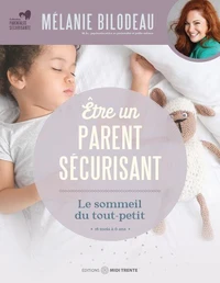 Etre un parent sécurisant