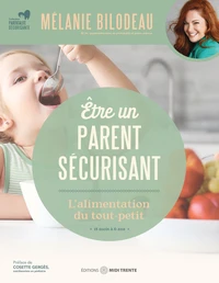 Etre un parent sécurisant -