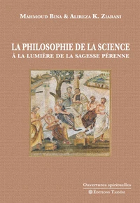 La philosophie de la science à la lumière de la sagesse pérenne