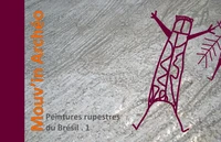 Les peintures rupestres du Brésil