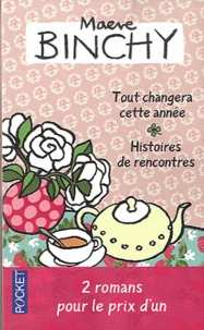 Tout changera cette année ; Histoires de rencontres