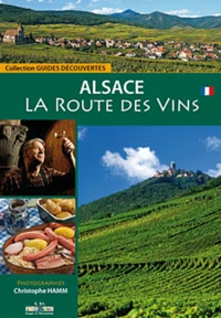 La route des vins en Alsace