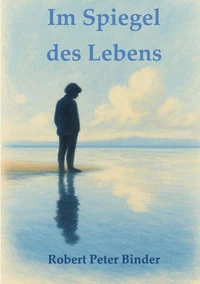 Im Spiegel des Lebens