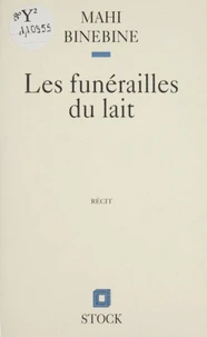 Les funérailles du lait