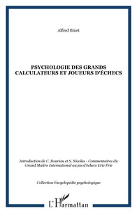Psychologie des grands calculateurs et joueurs d'echec