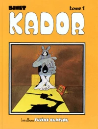 Kador Tome 1