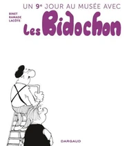 Un 9e jour au musée avec les Bidochon