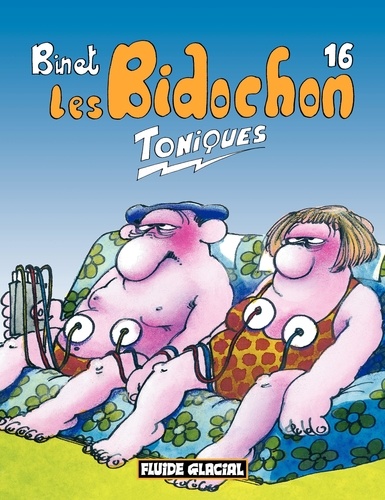 Les Bidochon T.16 Toniques