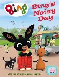 Bing’s Noisy Day: Interactive Sound Book.