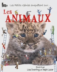 Les petits génies enquètent sur les animaux