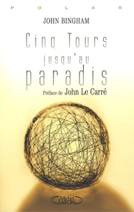 Cinq Tours jusqu'au paradis