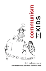 Communism for Kids /anglais