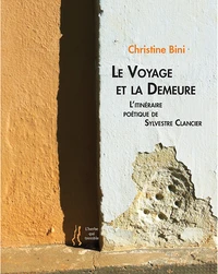 Le Voyage et la Demeure