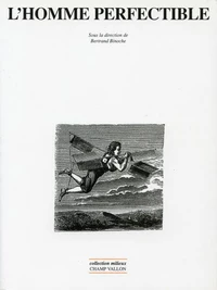 L'homme perfectible