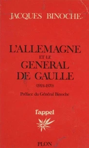 L'Allemagne et le général de Gaulle