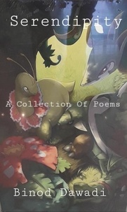  Binod Dawadi - Serendipity A   Collection Of Poems.