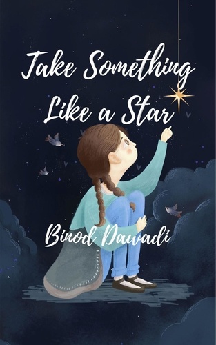  Binod Dawadi - Take Something Like a Star.